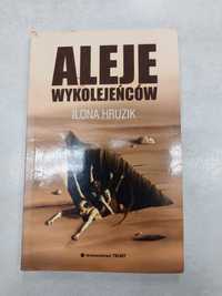 Aleje wykolejeńców. Ilona Hruzik. Książka pobiblioteczna