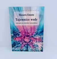 Masaru Emoto - Tajemnice wody UNIKAT