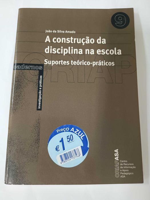 A Construção da disciplina na escola, de João da Silva Amado