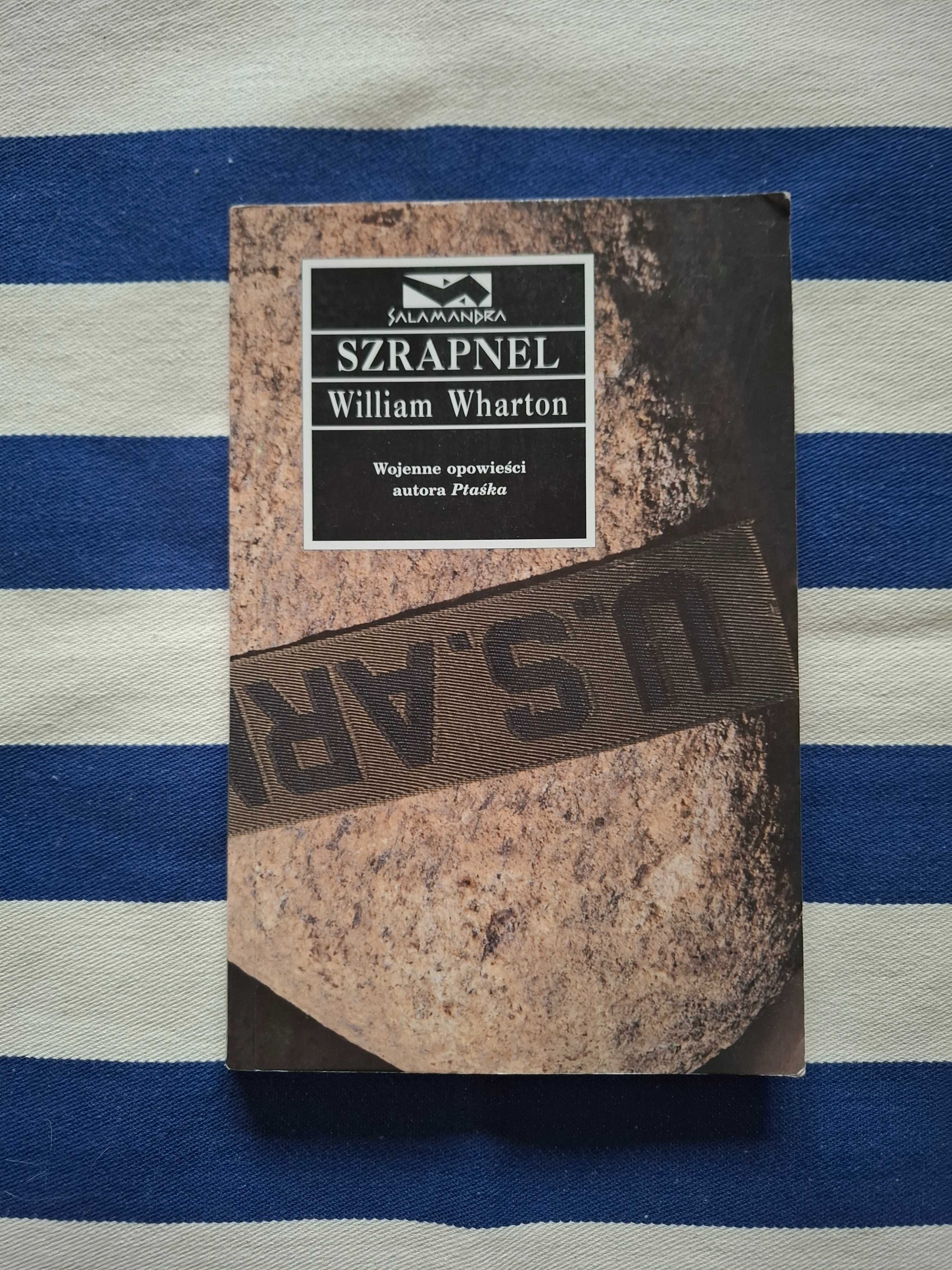 Książka William Wharton "Szrapnel", stan db