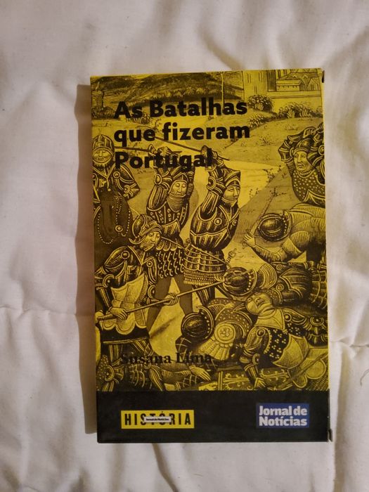 As batalhas que fizeram Portugal