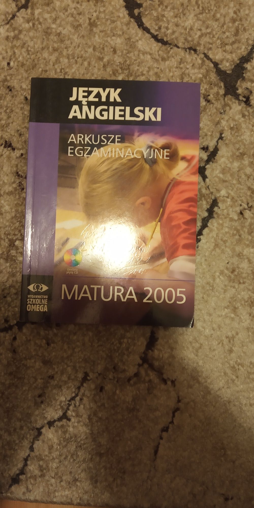 Język angielski. Arkusze egzaminacyjne. Matura 2005