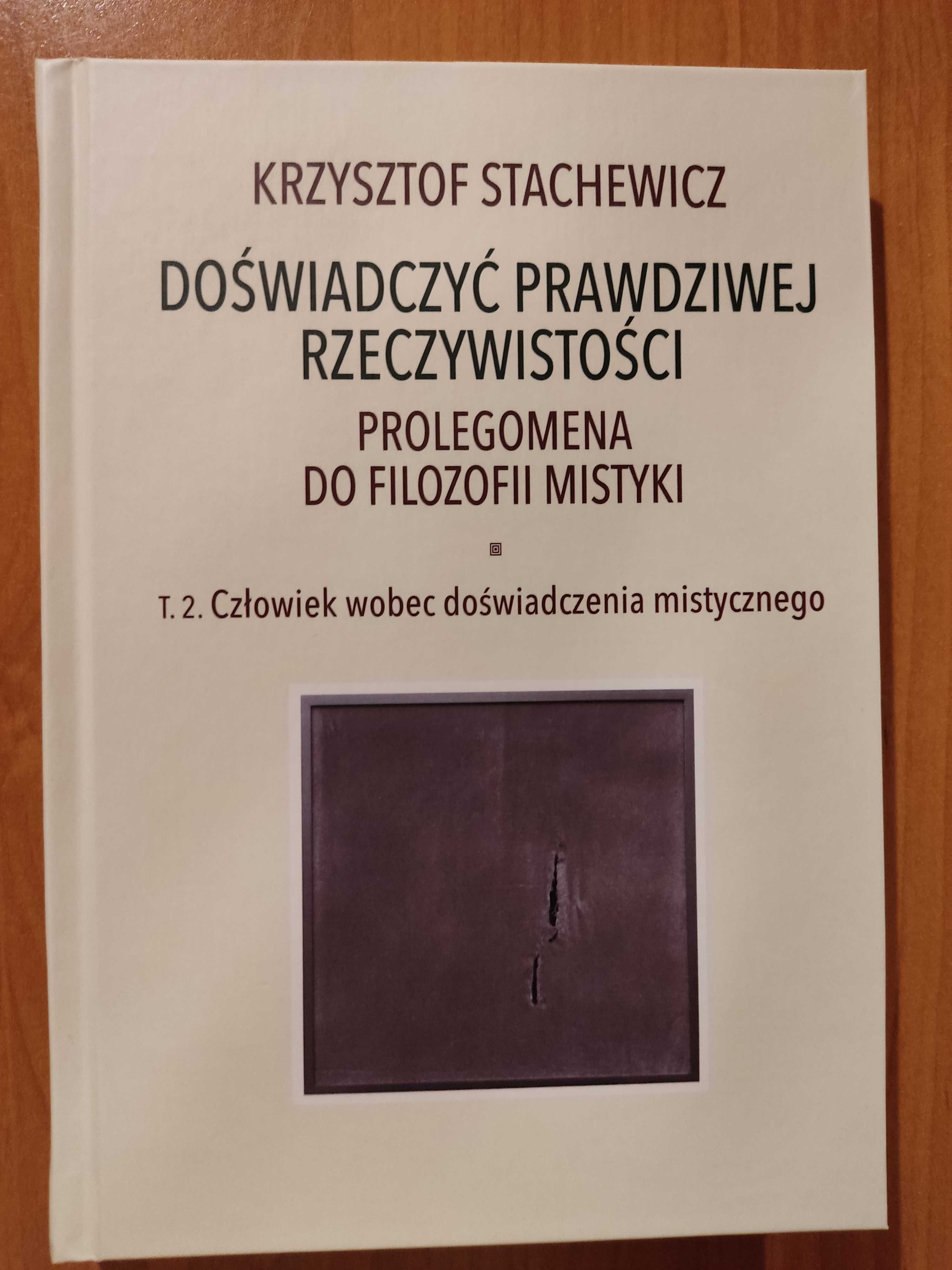 K. Stachewicz Prolegomena do filozofii mistyki