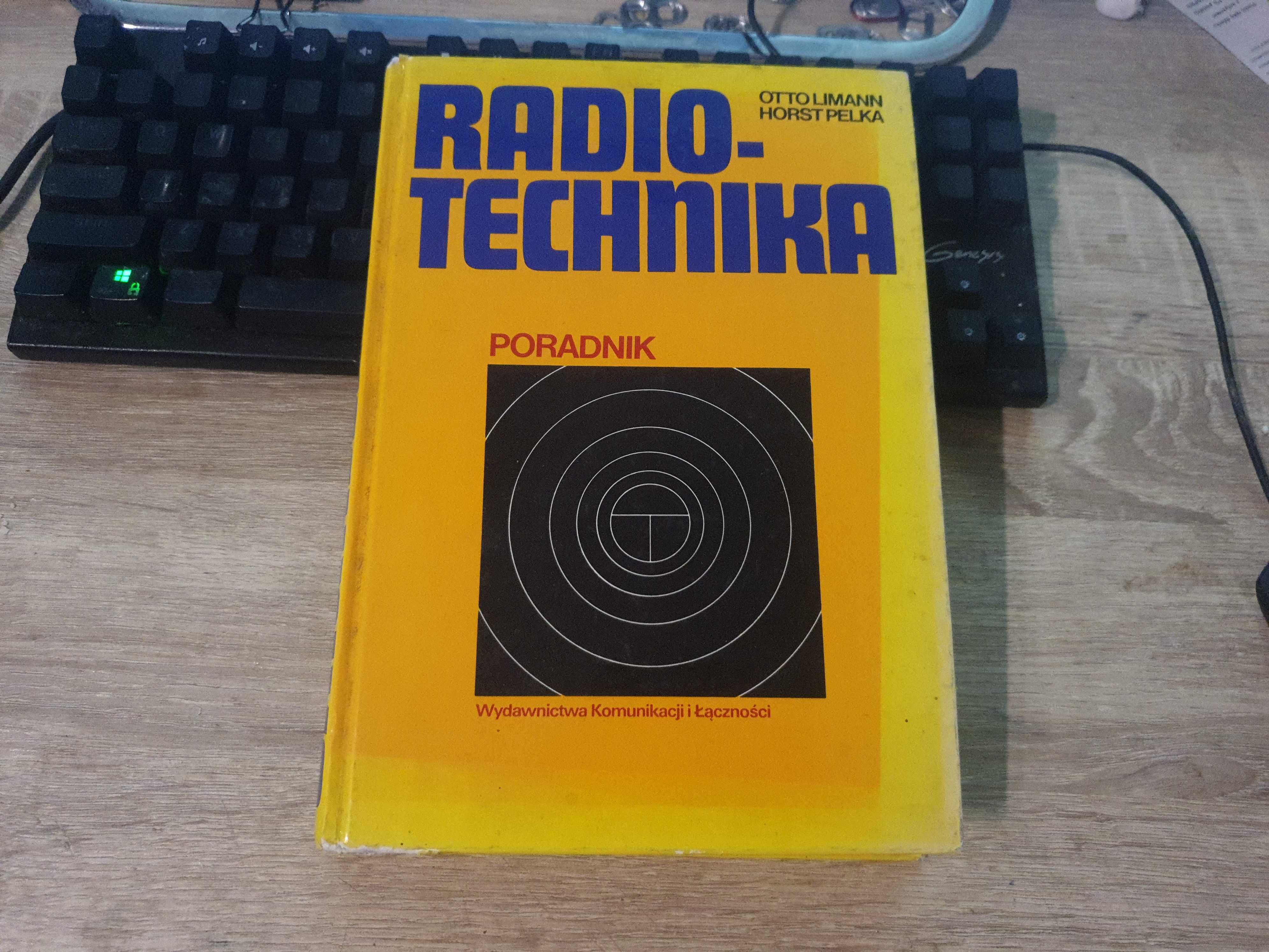 RADIOTECHNIKA Poradnik - Horst Pelka, Otto Limann