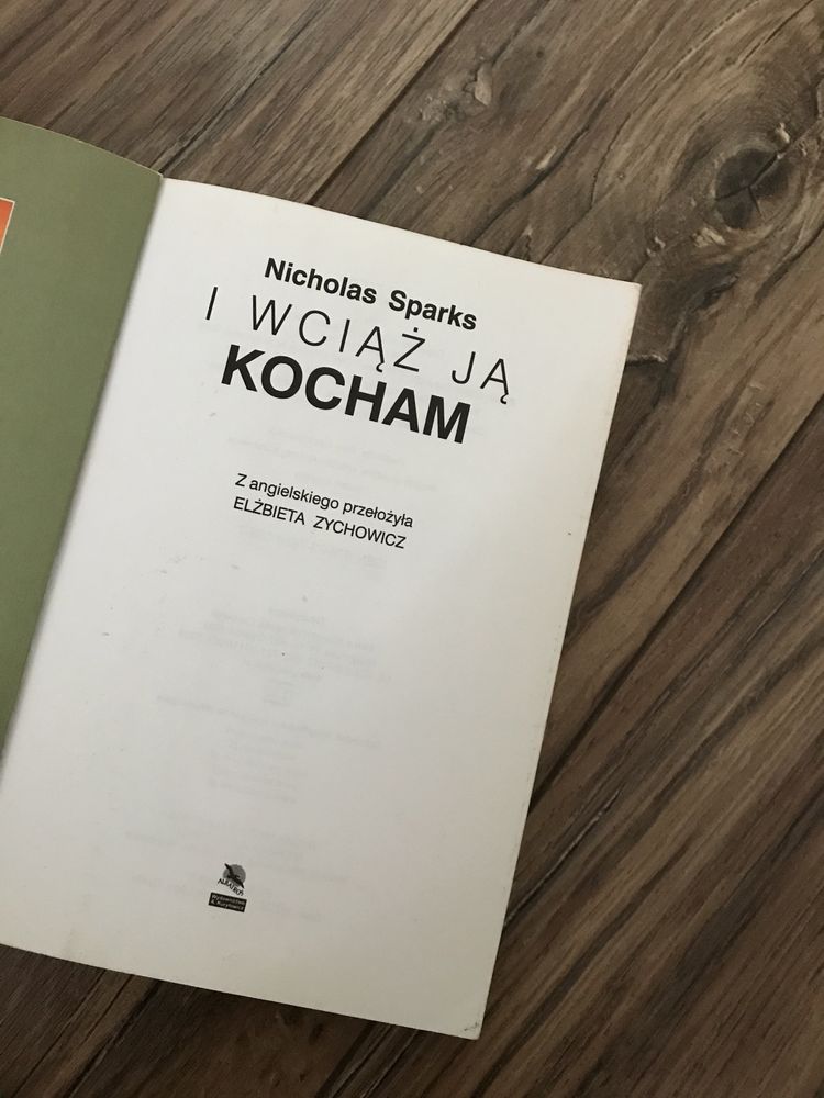 Książka Nicholas Sparks I wciąż ją Kocham