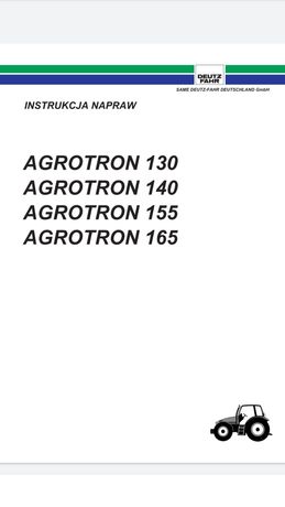 Instrukcja napraw [PL] Deutz Fahr agrotron 130, 140, 155, 165