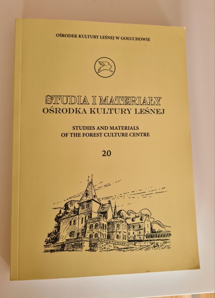 Studia i materiały ośrodka kultury leśnej 20