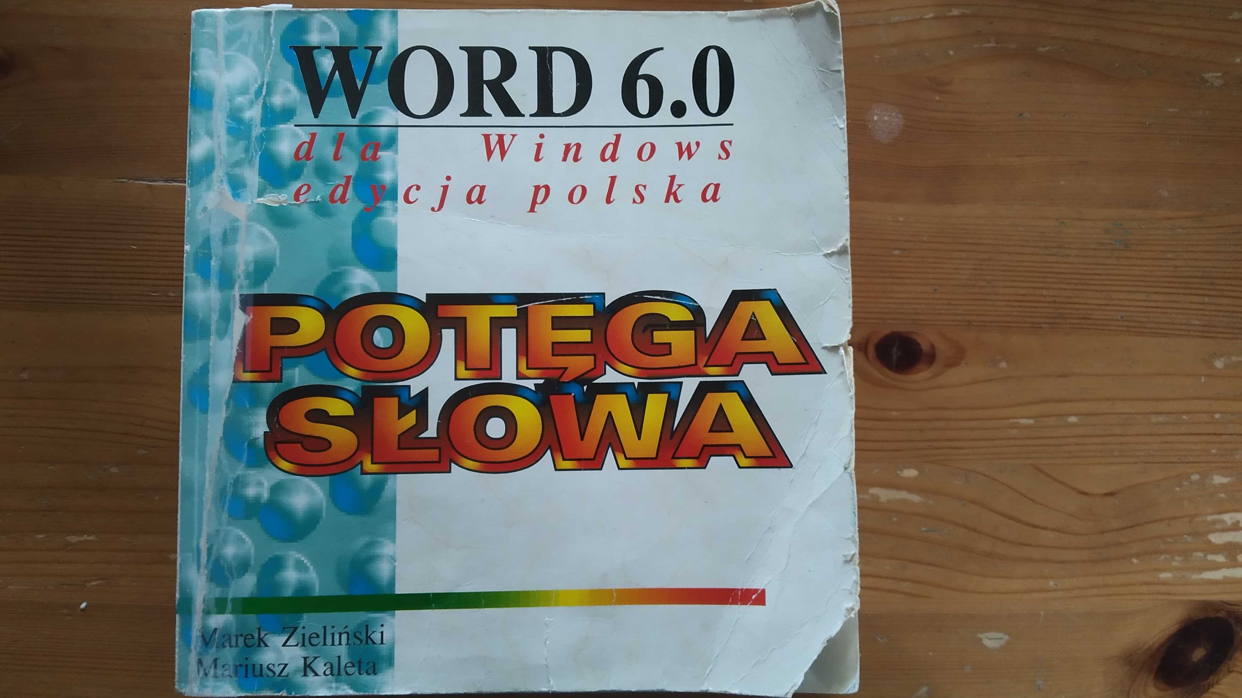 Word 6.0 dla Windows Potęga Słowa