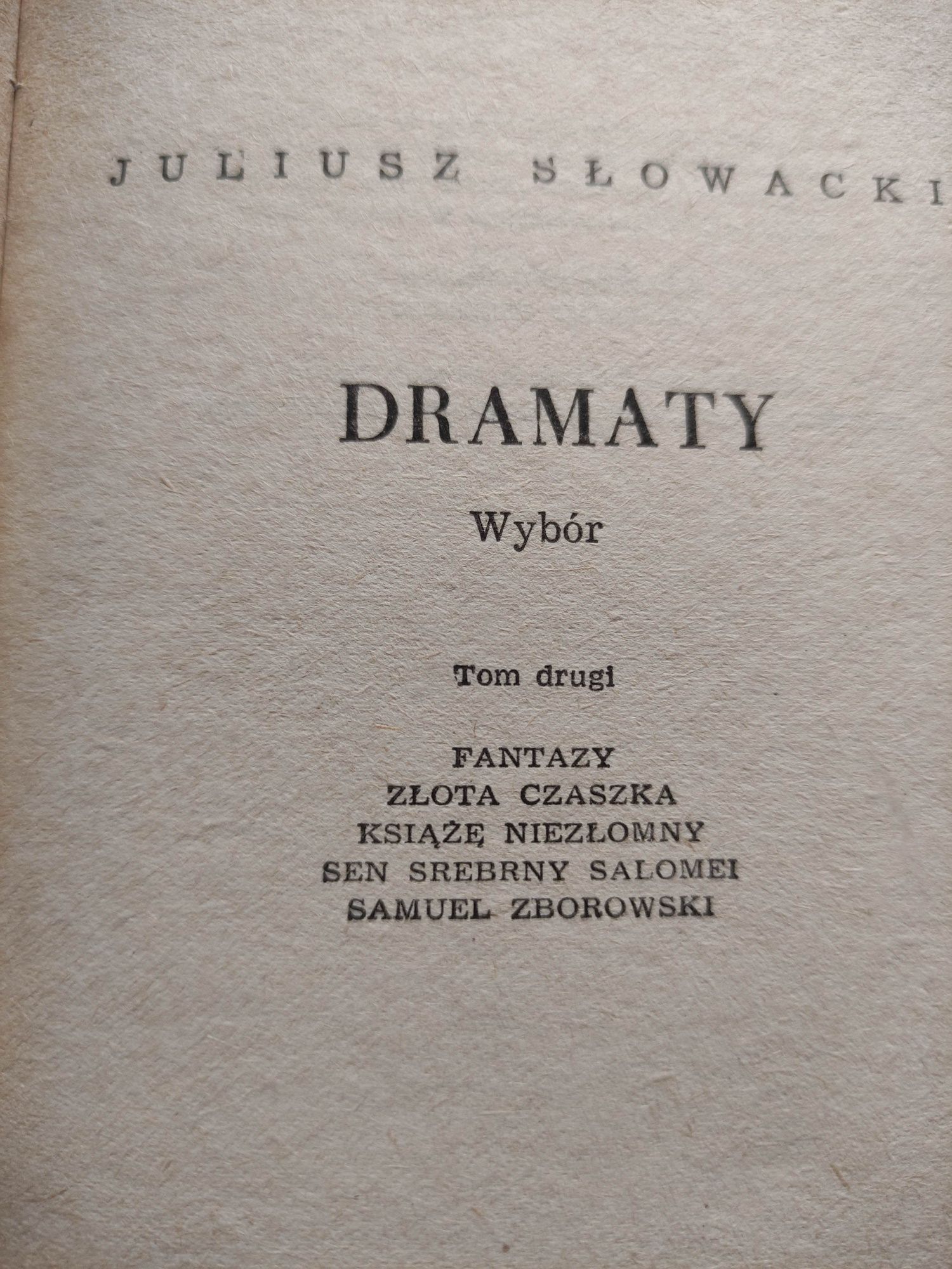 Juliusz Słowacki DRAMATY Fantazy Złota Czaszka Książę Niezłomny