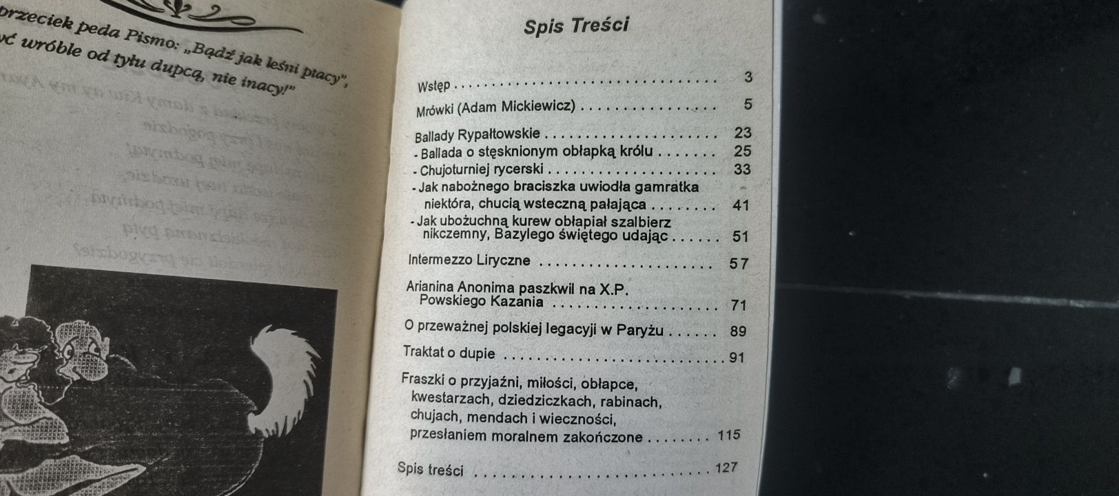 Adam Mickiewicz
Sylwester Podolski
Mrówki
Pyta nie błądzi