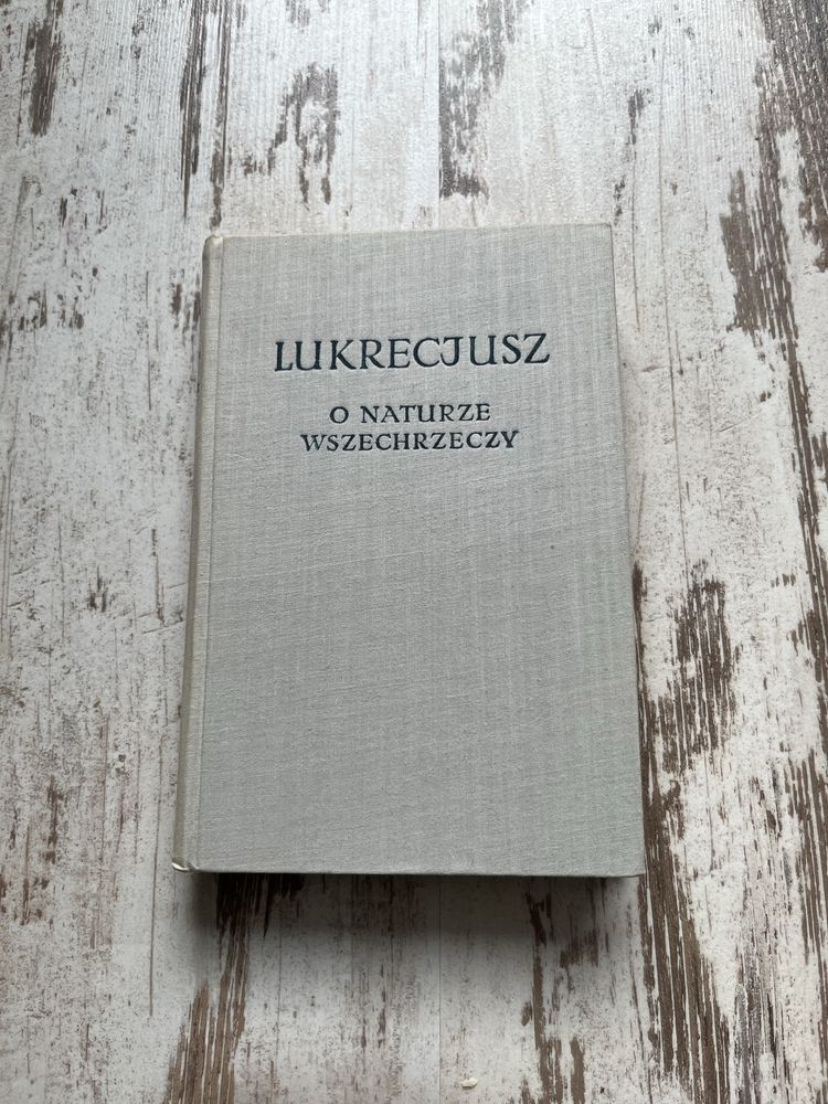 Lukrecjusz - O naturze wszechrzeczy