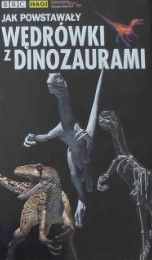 Jak Powstawały Wędrówki Z Dinozaurami Kaseta Wideo