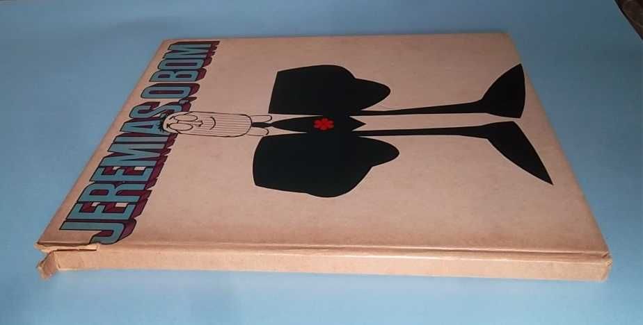 Jeremias, o Bom - por ZIRALDO - 1ª Edição de 1969.