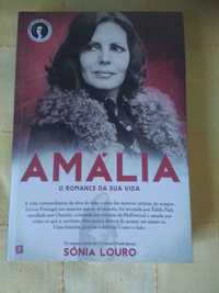 Sónia Louro - Amália o romance da sua vida