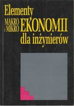 Elementy Makro i Mikro Ekonomii dla inżynierów
Stefan Marciniak