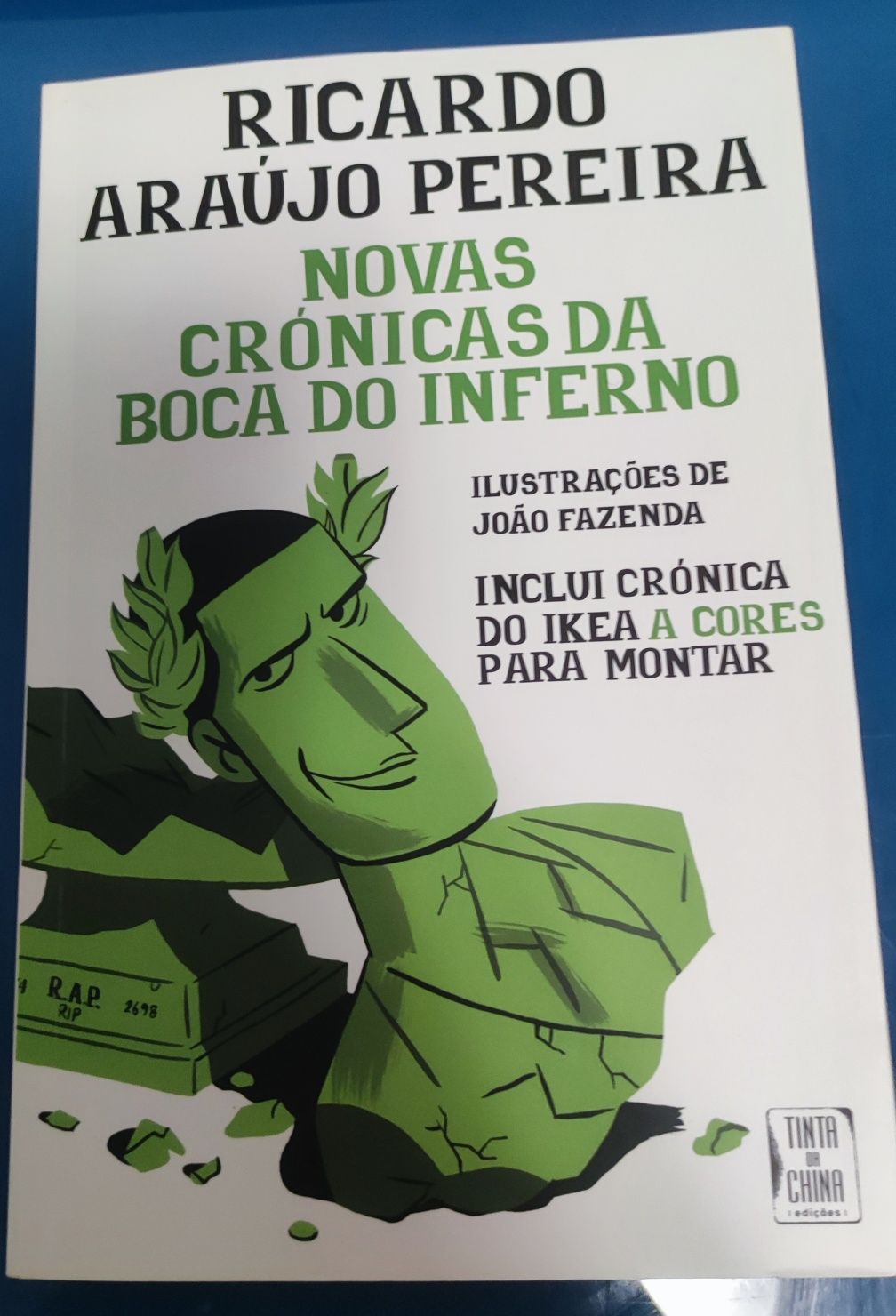 Livro "Novas Crónicas da Boca do Inferno", Ricardo Araújo Pereira