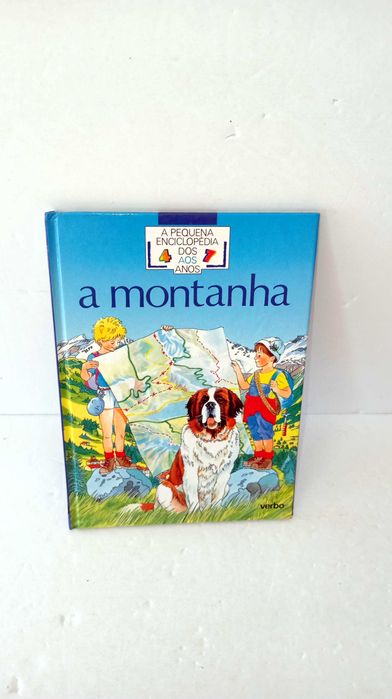 A Montanha - A Pequena Enciclopédia dos 4 aos 7 anos
