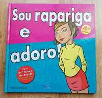 Livro "Sou rapariga e adoro!"