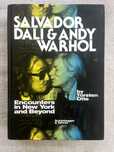 Salvador Dali and Andy Warhol