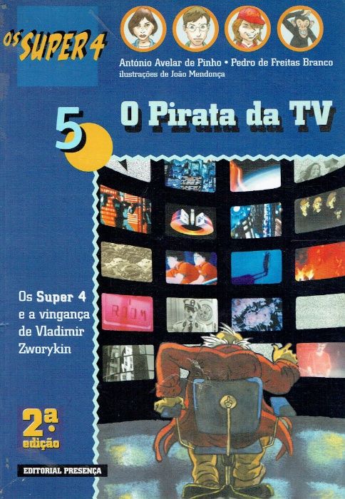 7986 - Juvenil - Colecção Os Super 4 de Antonio Avelar de Pinho