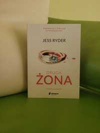 Bestsellerowy thriller "Druga żona" Jess Ryder