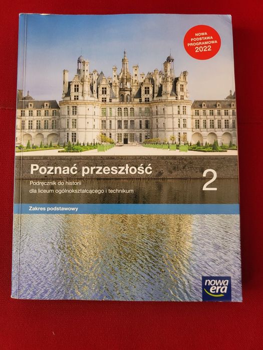 Podręcznik do historii zakres podstawowy  poznać przeszłość 2