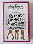 Solteiros, Casados e Divorciados