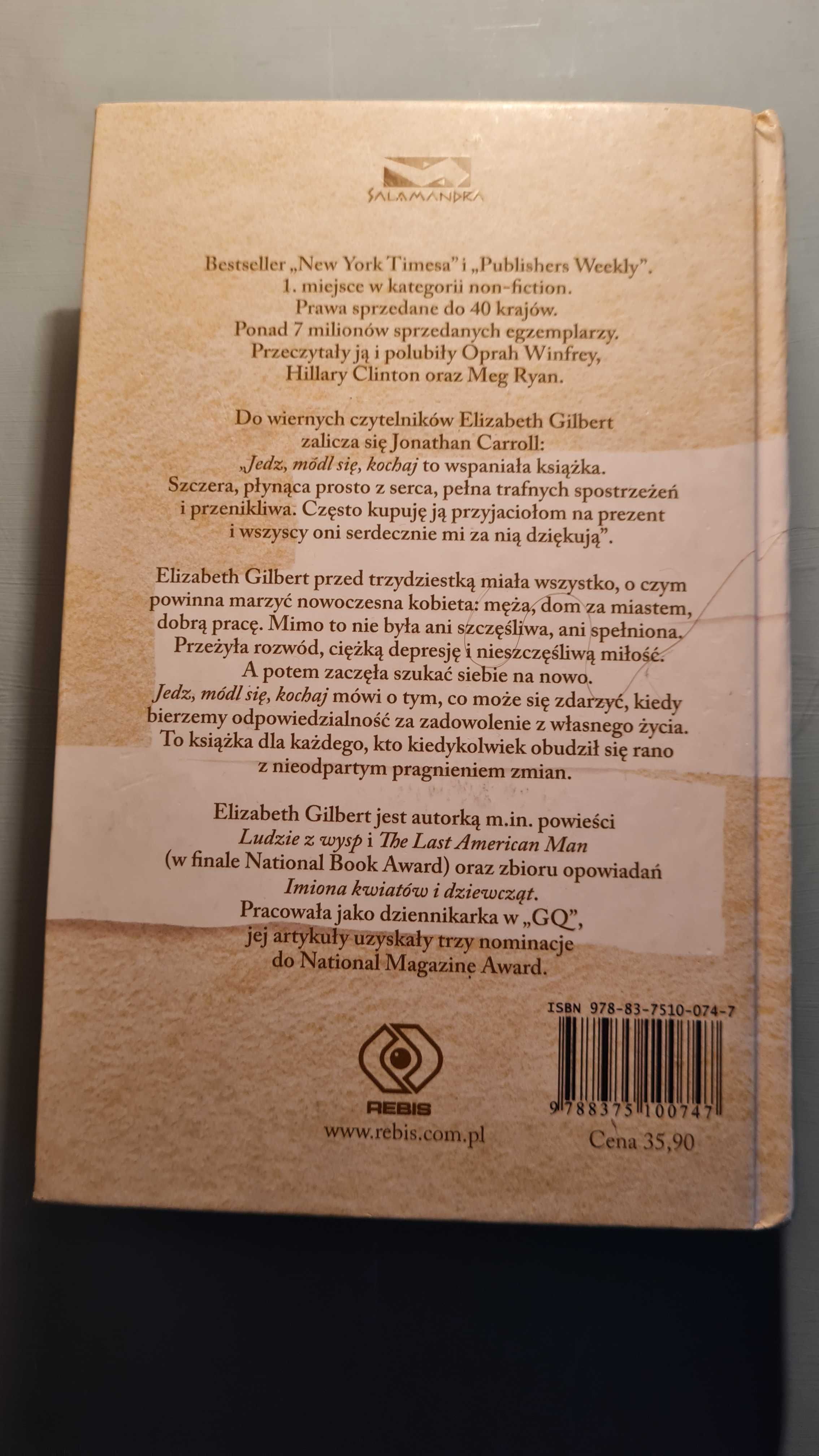 JEDZ MÓDL SIĘ KOCHAJ Elizabeth Gilbert