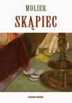 Skąpiec. Siedmioróg. Nowy Produkt