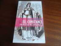 "Eu, Constance, Princesa de Antioquia" de Marina Dédéyan - 1ª Ed. 2006