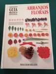 Guia Prático - Arranjos Florais