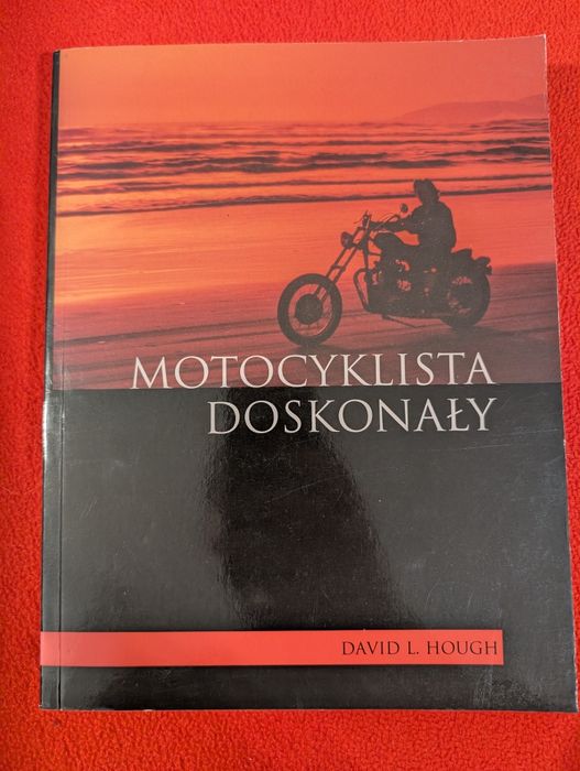 Motocyklista Doskonały David L. Hough