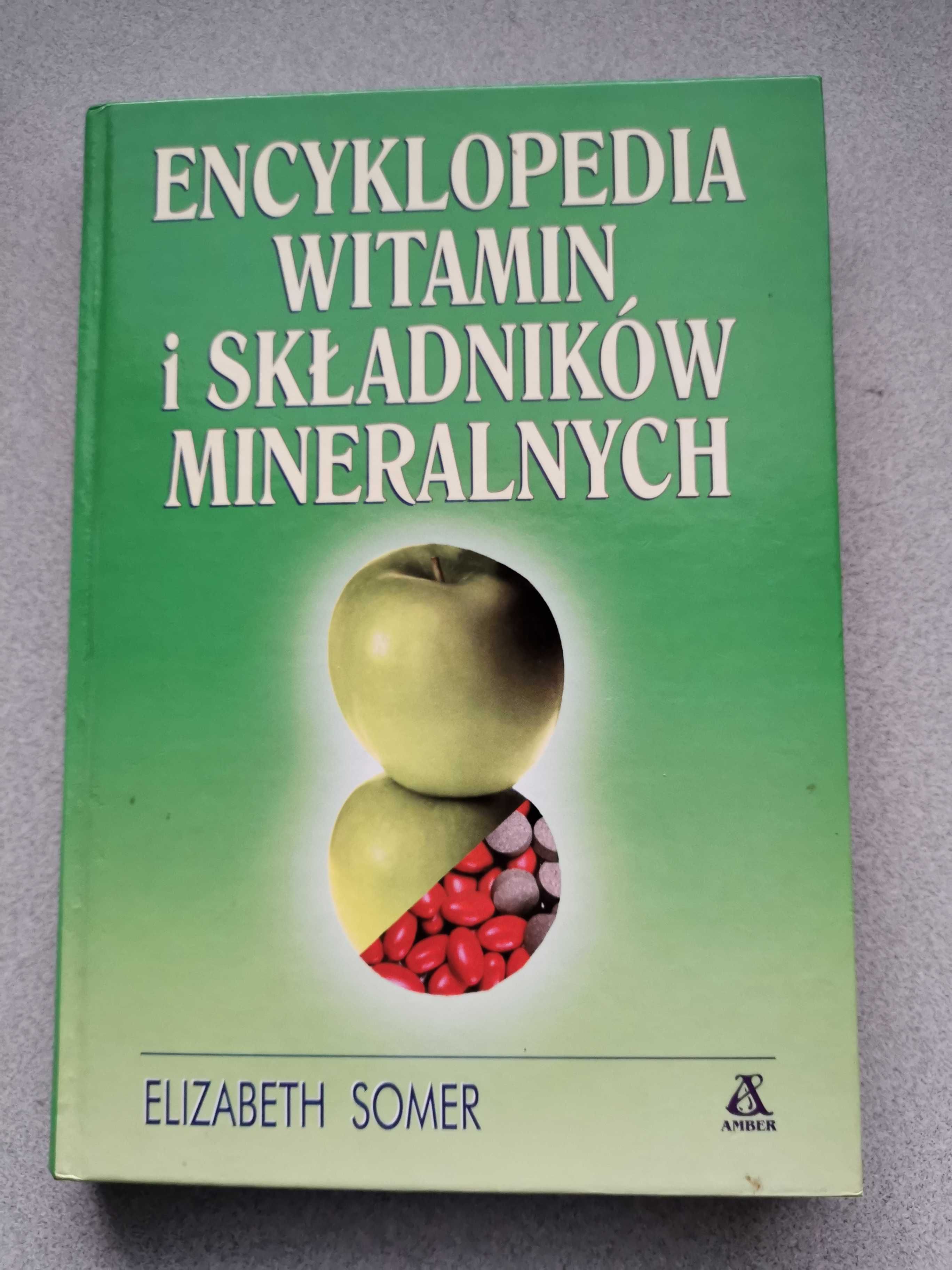 Encyklopedia witamin i składników mineralnych