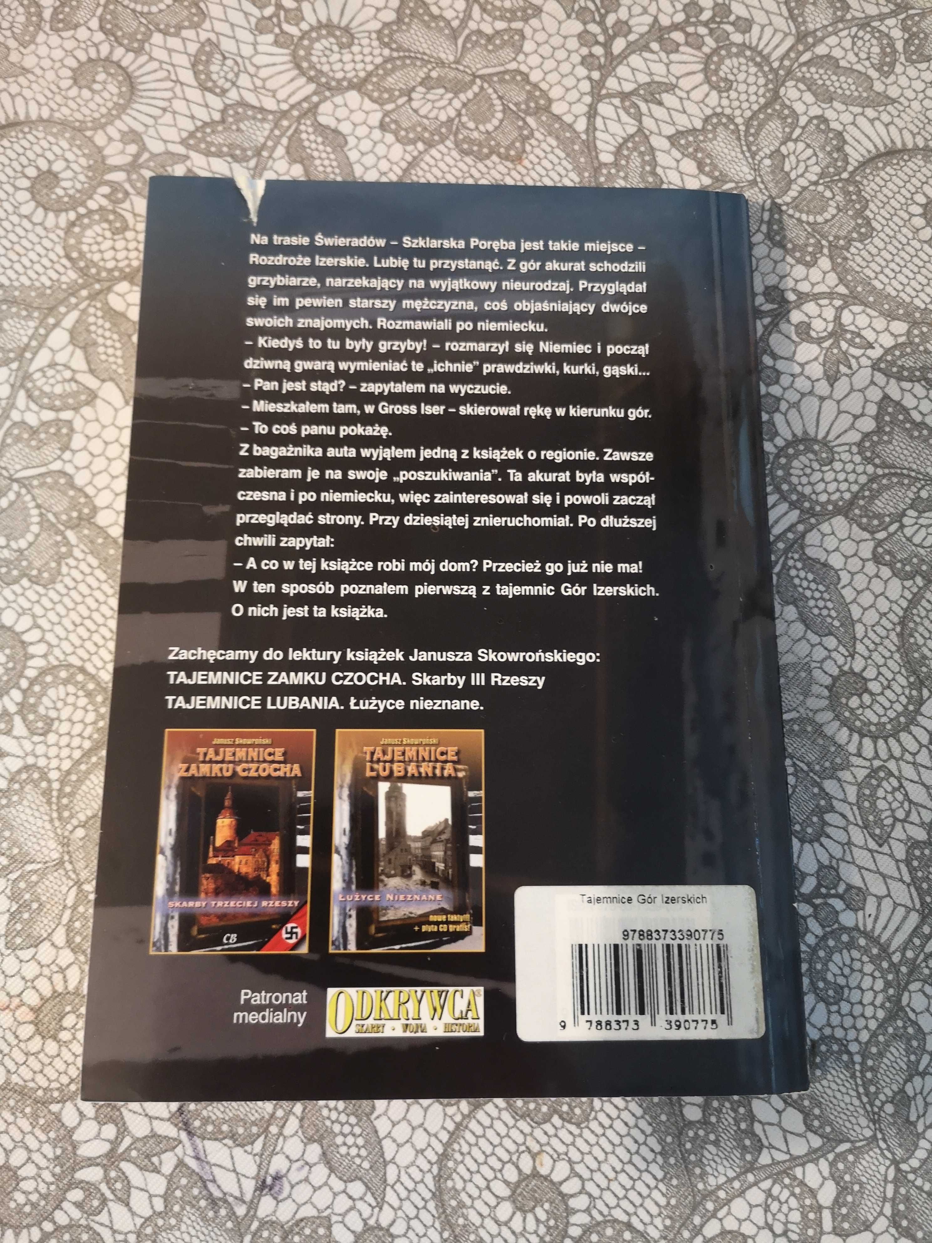 Tajemnice Gór Izerskich - Janusz Skowroński