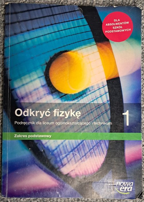 Odkryć fizykę 1 nowa era zakres podstawowy