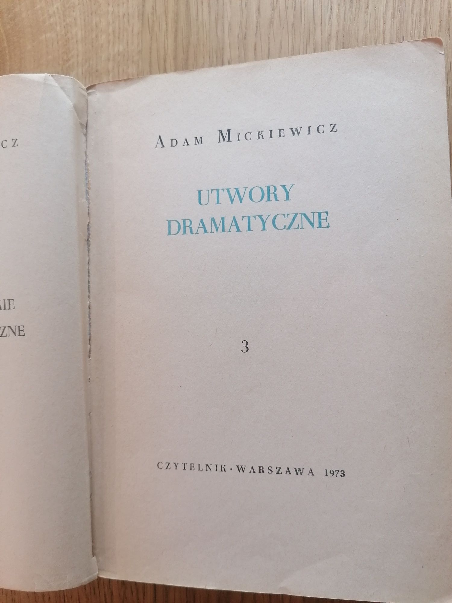 Adam Mickiewicz "Utwory dramatyczne" tom 3  rok 1973