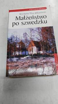 Małżeństwo po szwedzku. Krystyna Ylva Johansson.Książka pobiblioteczna