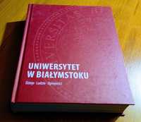 Uniwersytet w Białymstoku dzieje, ludzie, opowieści Kuklo Korotkich