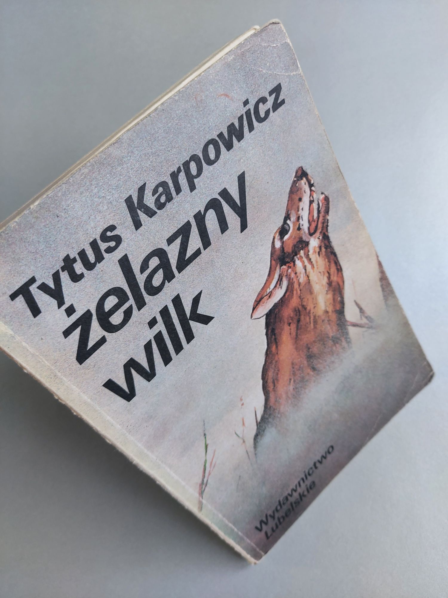 Żelazny wilk - Tytus Karpowicz