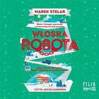 Włoska Robota. Góra Kłopotów. Tom 2 Audiobook