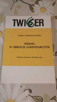 Weksel w obrocie gospodarczym. Izabela Heropolitańska