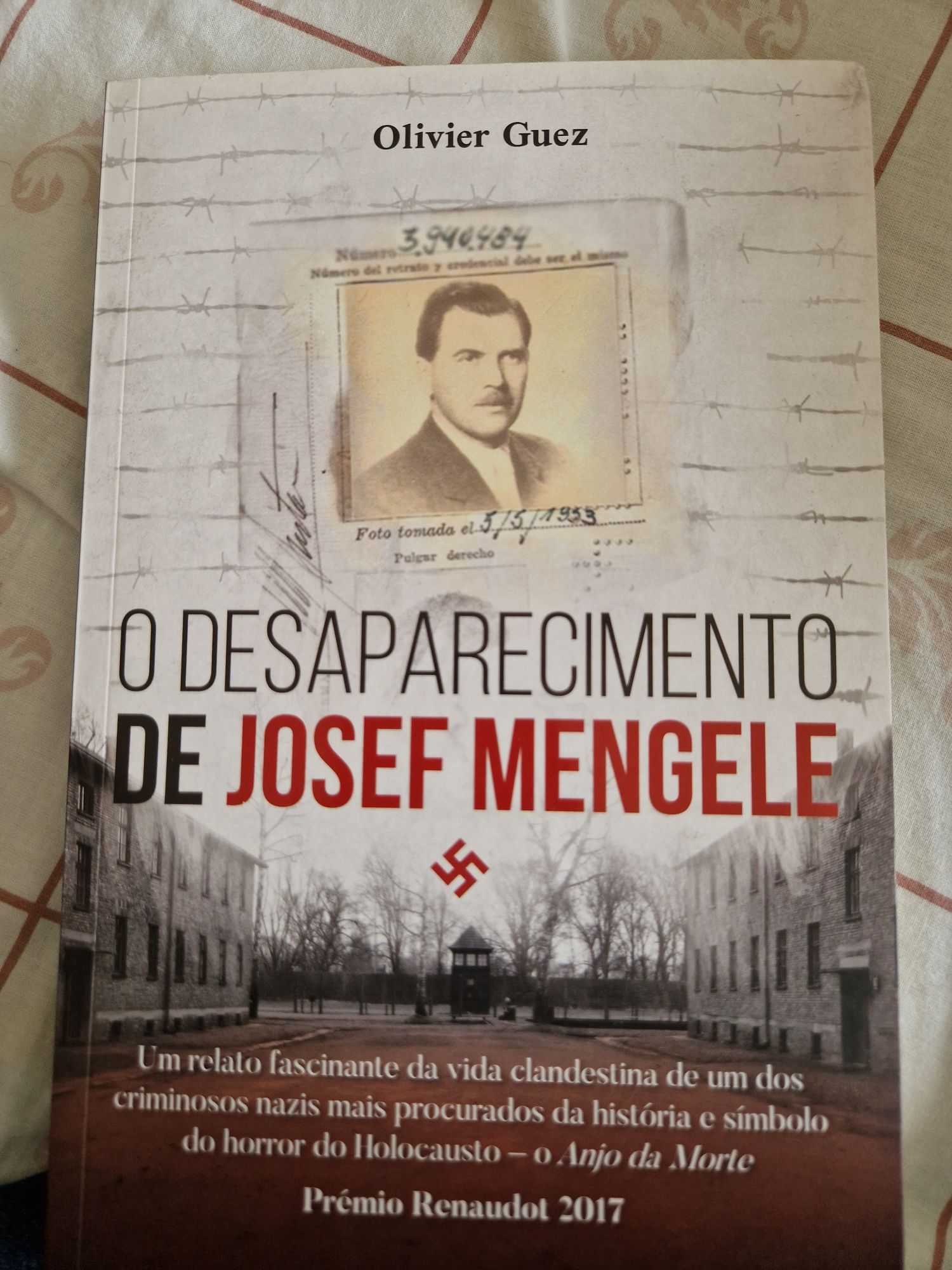 Livro o Desaparecimento de Josef Mengele de Oliver Guez