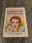 książka "Kosmetyka Naturalna" 318 recept i przepisów
