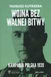 Wojna Bez Walnej Bitwy, Kutrzeba Tadeusz 24658B01622Ks