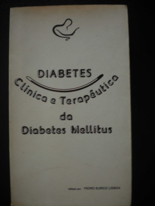 Clinica e Terapêutica da Diabetes Mellitus