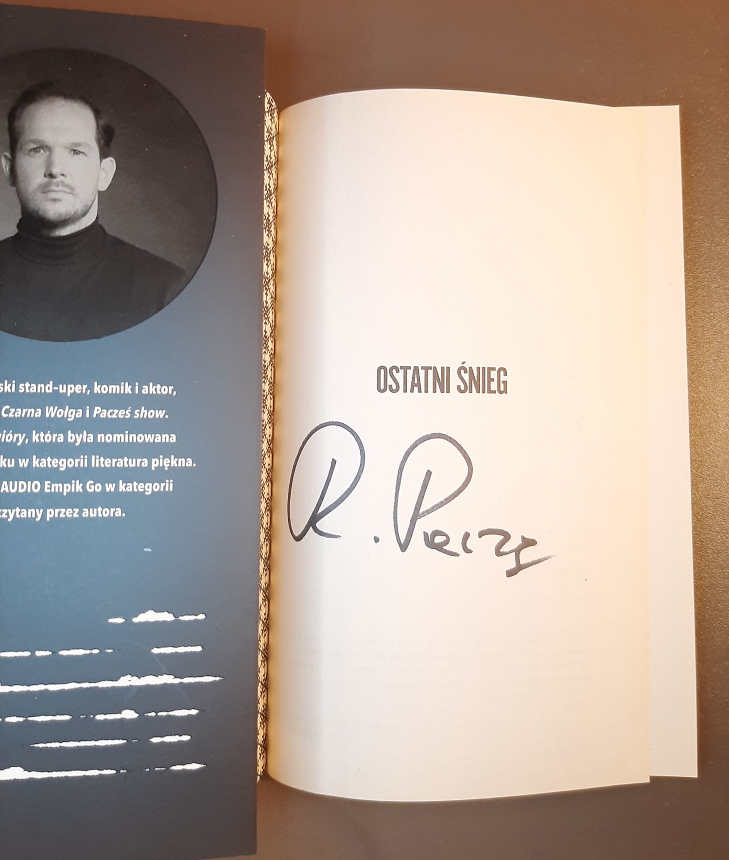 Ostatni śnieg z AUTOGRAFEM. Rafał Pacześ