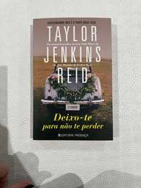 Deixo-te para não te perder - Taylor Jenkins Reid