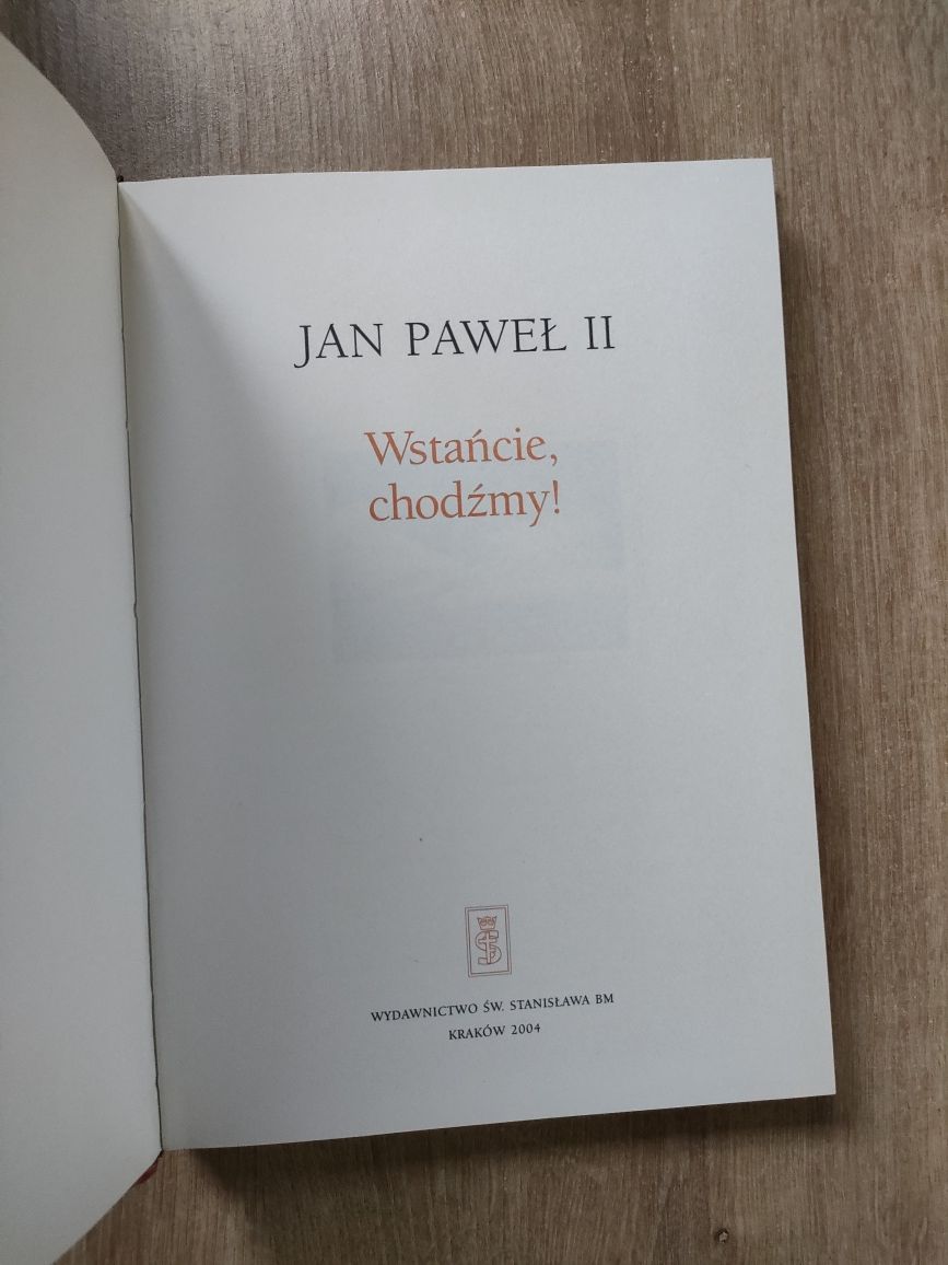 Wstańcie chodźmy Jan Paweł II książka