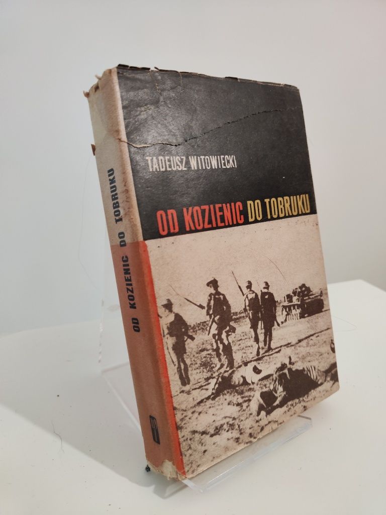 Od Kozienic do Tobruku - Tadeusz Witowiecki x
