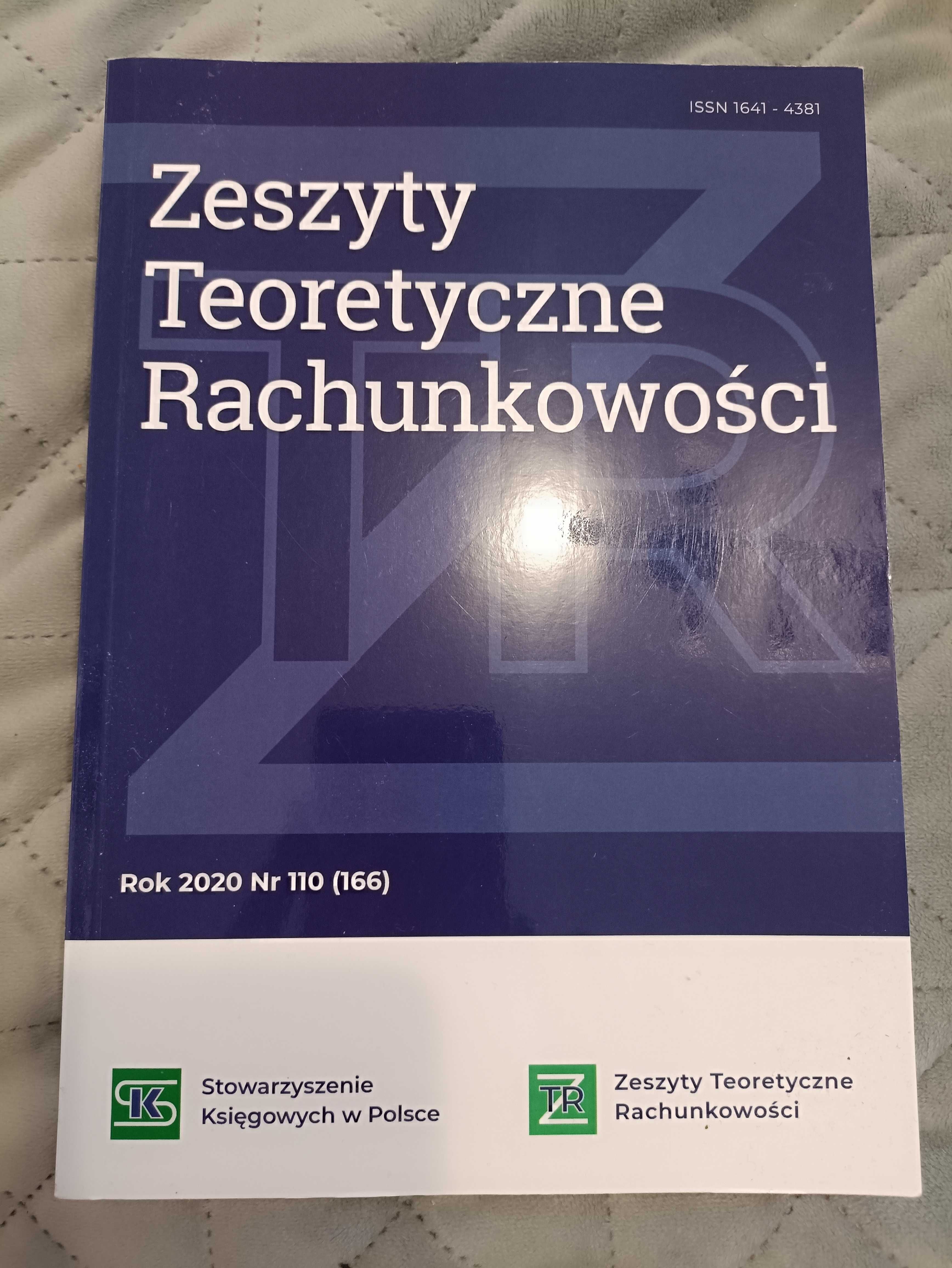 Zeszyty Teoretyczne Rachunkowości
Rok 2020 Nr 110 (166)